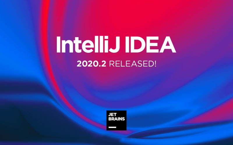 IntelliJ IDEA 2020.2正式發(fā)布,兩點多多總能助你提效