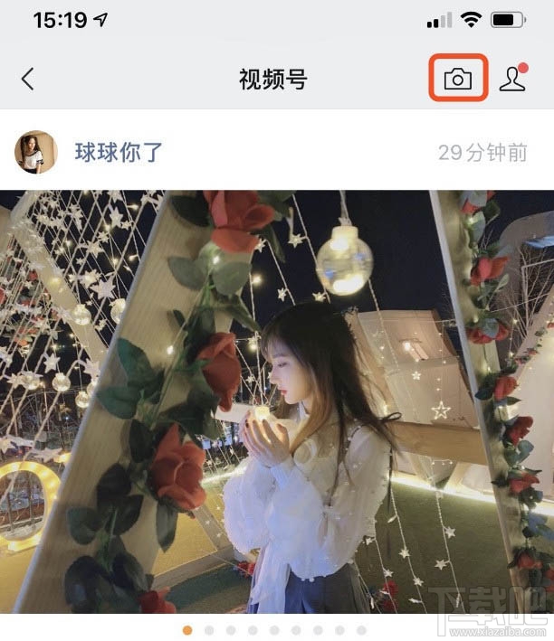 微信視頻號怎么開通并發布視頻？微信視頻號玩法